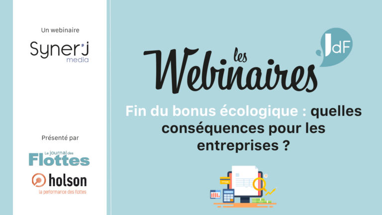 Les Webinaires du JDF - Fin du bonus écologique : quelles conséquences pour les entreprises ?