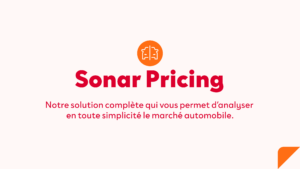 Sonar Pricing : l’IA au service des professionnels du VO