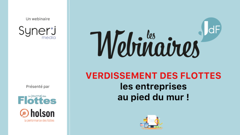 Les Webinaires du JDF - Verdissement des flottes : les entreprises au pied du mur !